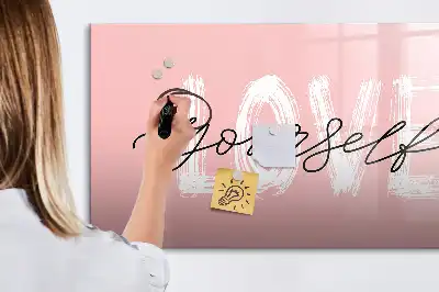 Magnetinė rašymo lenta su užrašu Mylėk save